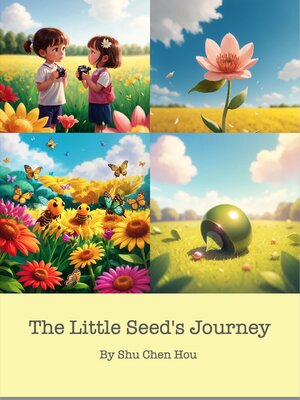 cover image of The Little Seed's Journey